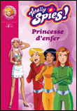 Totally Spies !, T21&nbsp;-&nbsp;Collectif