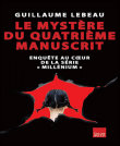 Le Mystère du quantrième manuscrit