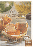 Foies gras et confits&nbsp;-&nbsp;Bruno Ballureau