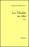 Le diable en tete&nbsp;-&nbsp;B.H. Levy