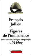 Figures de l'immanence&nbsp;-&nbsp;François Jullien