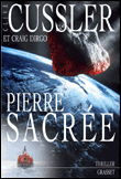 Pierre sacrée&nbsp;-&nbsp;Clive Cussler, Craig Dirgo