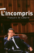 L'incompris&nbsp;-&nbsp;François de Labarre