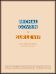 Sur le vif&nbsp;-&nbsp;Michal Govrin