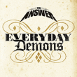 Everyday demons
