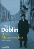 Berlin, Alexanderplatz&nbsp;-&nbsp;Alfred Döblin