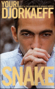 Snake&nbsp;-&nbsp;Youri Djorkaeff