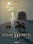La maison aux 100 portes, T1&nbsp;-&nbsp;Dethan