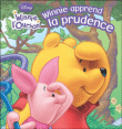 Winnie apprend la prudence