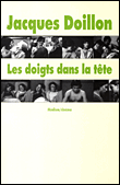 Les doigts dans la tête&nbsp;-&nbsp;Jacques Doillon