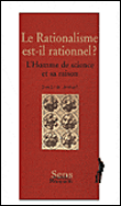 Le rationalisme est-il rationnel ?&nbsp;-&nbsp;Jean-Louis Léonhardt