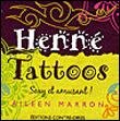 Henné, tattoos sexy et amusants&nbsp;-&nbsp;A. Marron