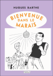 Bienvenue dans le marais&nbsp;-&nbsp;Barthe