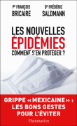 Les nouvelles épidemies. Faut-il en avoir peur?&nbsp;-&nbsp;Frédéric Saldmann, François Bricaire