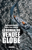 Le roman du Vendée Globe