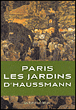 Paris, les jardins d'Haussmann&nbsp;-&nbsp;Patrice de Moncan