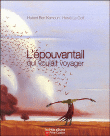 L'épouvantail qui voulait voyager&nbsp;-&nbsp;Hubert Ben Kemoun, Hervé Le Goff