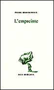 L'empreinte&nbsp;-&nbsp;Pierre Bergounioux