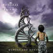 Funeral for a Friend&nbsp;-&nbsp;Memory and humanity