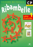 Ribambelle Cp - Colis Cahier D'activites 1, Serie Bleue + Livret D'entrainement + Mes Outils