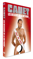 Les dessous de la méthode Cauet - Volume 2&nbsp;-&nbsp;Cauet