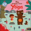 Mon premier livre de yoga&nbsp;-&nbsp;Gilles Diederichs, Marion Billet