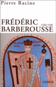 Frédéric Barberousse&nbsp;-&nbsp;Pierre Racine