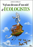 Vol au-dessus d'un nid d'écologistes&nbsp;-&nbsp;Thomas Cabellic, Benjamin Leduc