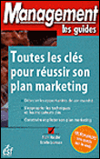 Toutes les clés pour réussir son plan marketing&nbsp;-&nbsp;Alain Hassler, Estelle Levressa