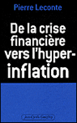 Le retour de la grande inflation&nbsp;-&nbsp;Pierre Leconte