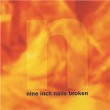 Nine Inch Nails&nbsp;-&nbsp;Broken EP