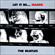 The Beatles&nbsp;-&nbsp;Let it be naked