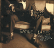Samuel James&nbsp;-&nbsp;Songs famed for sorrow and joy - Digipack