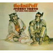 Spooky Tooth&nbsp;-&nbsp;Last puff