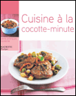 Cuisine � la cocotte-minute