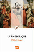 La rhétorique&nbsp;-&nbsp;Michel Meyer
