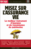 Misez sur l'assurance-vie