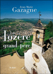 La Loz�re de mon grand-p�re