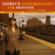 Guru&nbsp;-&nbsp;Mixtape back to the future