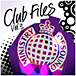 House&nbsp;-&nbsp;Club files volume 3 - Inclus DVD bonus