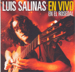 Luis Salinas&nbsp;-&nbsp;En vivo en el rosedal