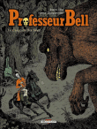 Professeur Bell, T3&nbsp;-&nbsp;Tanquerelle, Joann Sfar