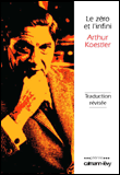 Le zéro et l'infini&nbsp;-&nbsp;Arthur Koestler