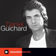 Daniel Guichard&nbsp;-&nbsp;Master série