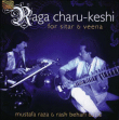 Raza, Behari Datta&nbsp;-&nbsp;Raga charu keshi