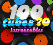 Compilation&nbsp;-&nbsp;100 tubes 70 introuvables