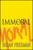 Immoral&nbsp;-&nbsp;Brian Freeman