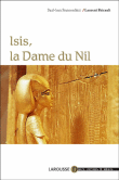 Isis, la dame du Nil&nbsp;-&nbsp;Paul-Jean Franceschini
