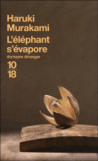 L'éléphant s'évapore&nbsp;-&nbsp;Haruki Murakami