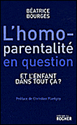L'homoparentalité en question&nbsp;-&nbsp;B. Bourges